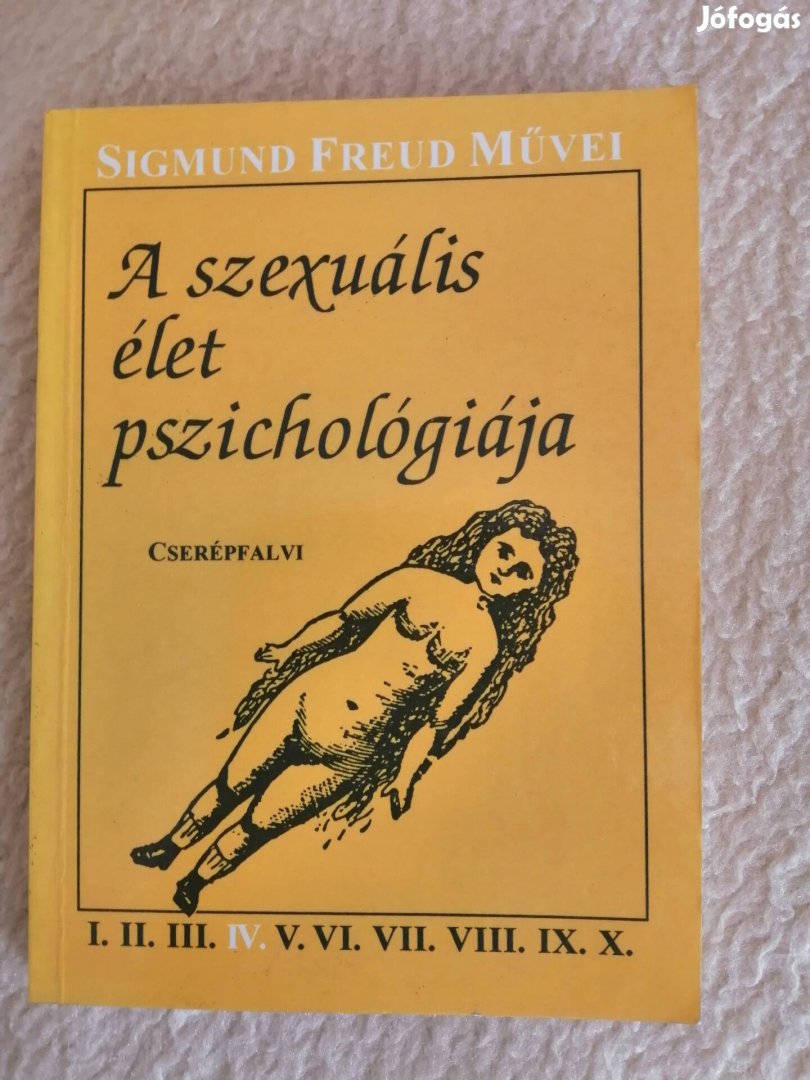 Freud: A szexuális élet pszichológiája