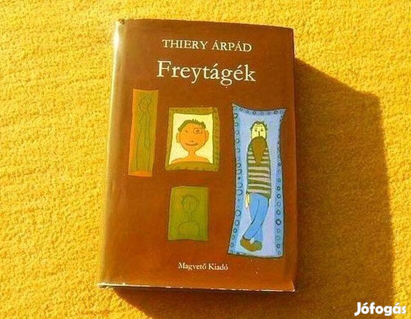 Freytágék - Thiery Árpád