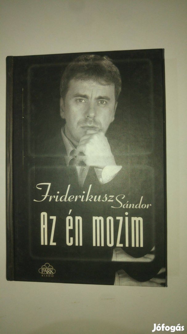 Friderikusz Sándor Az én mozim