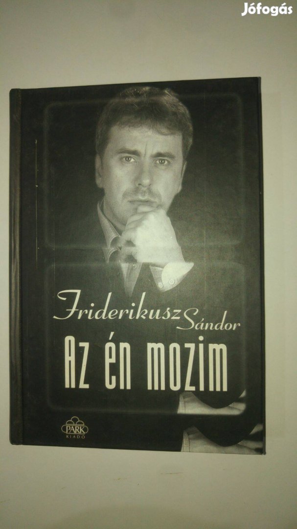 Friderikusz Sándor Az én mozim