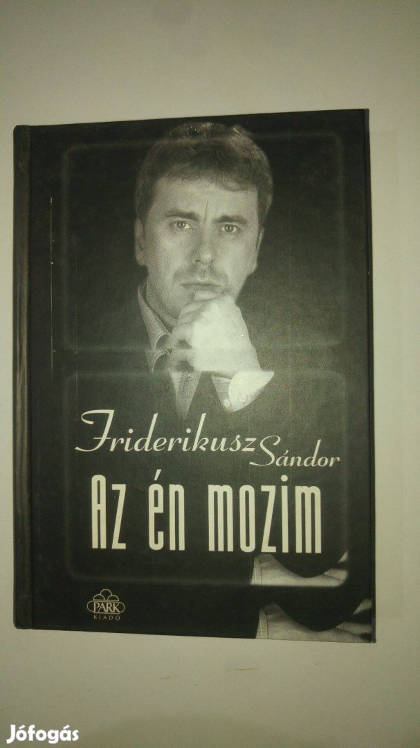 Friderikusz Sándor Az én mozim