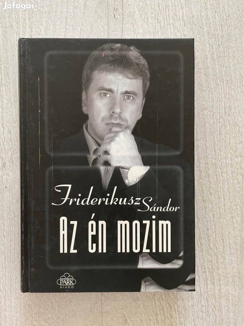 Friderikusz Sándor: Az én mozim (könyv)