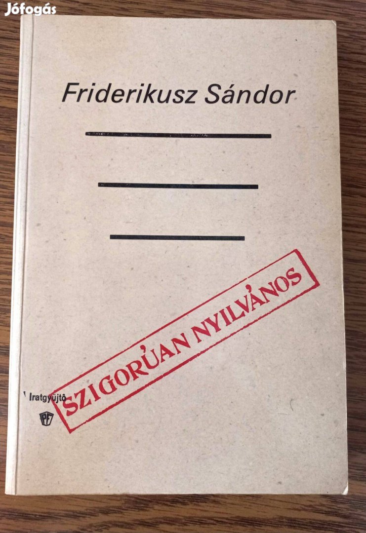 Friderikusz: Szigorúan nyilvános