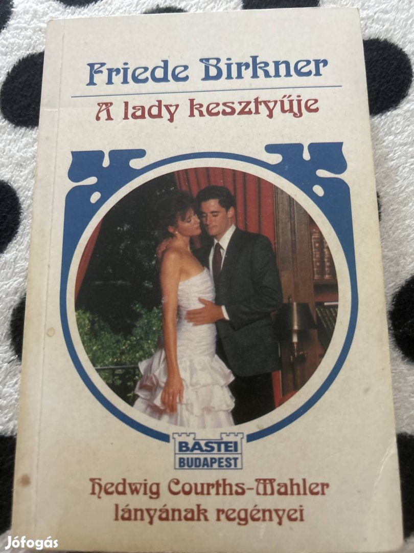 Friede Birkner: A lady kesztyűje