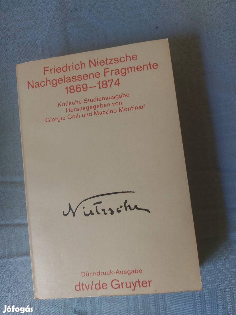 Friedrich Nietzsche Jegyzetek 1869-1874