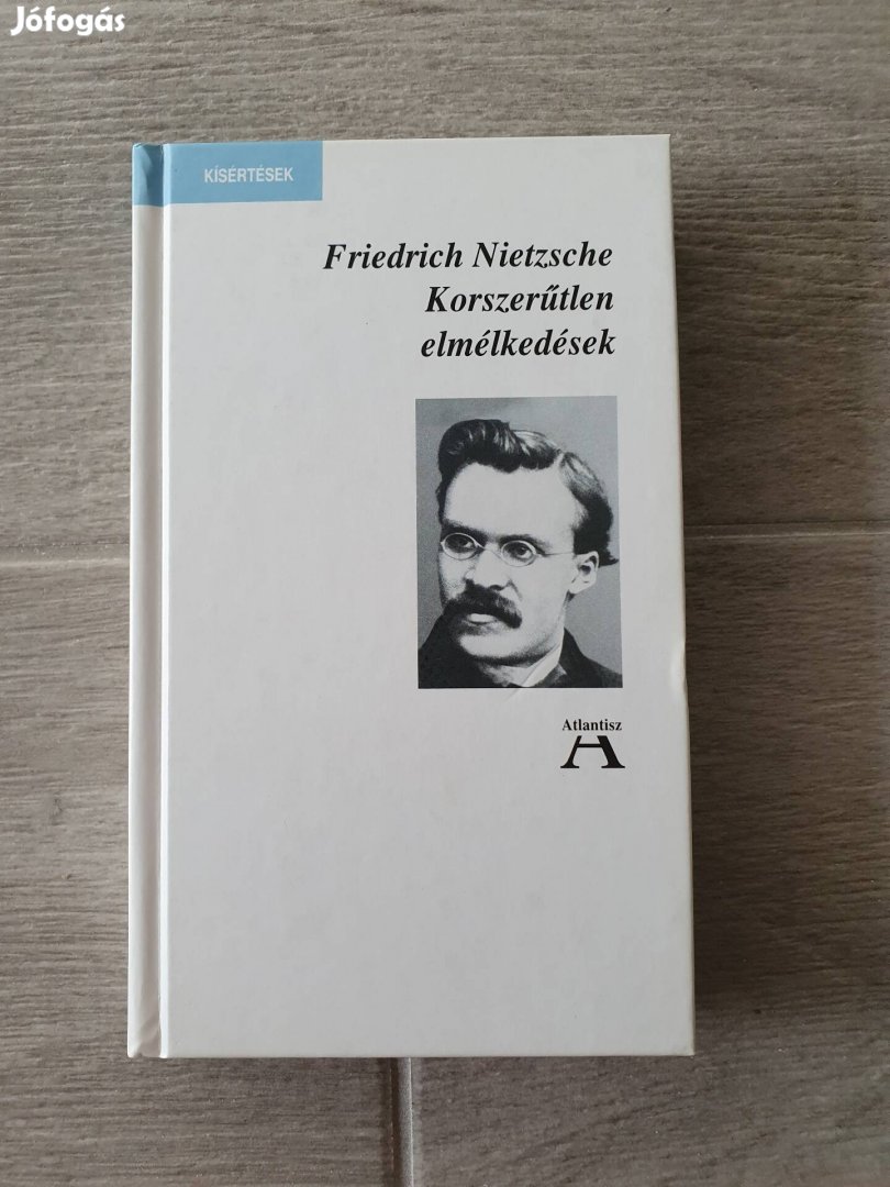 Friedrich Nietzsche: Korszerűtlen elmélkedések könyv 