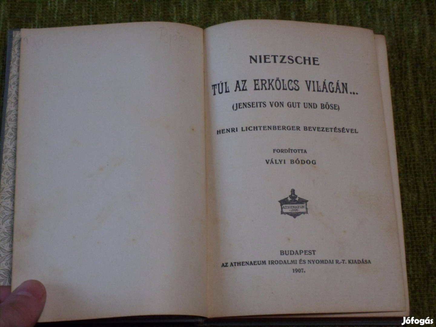 Friedrich Nietzsche: Túl az erkölcs világán 1907 (filozófia)