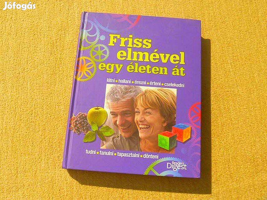 Friss elmével egy életen át (Readers Digest) - Új könyv