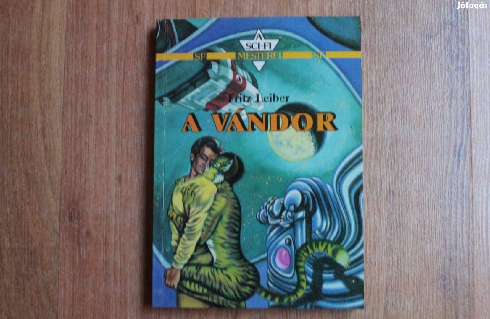 Fritz Leiber - A vándor