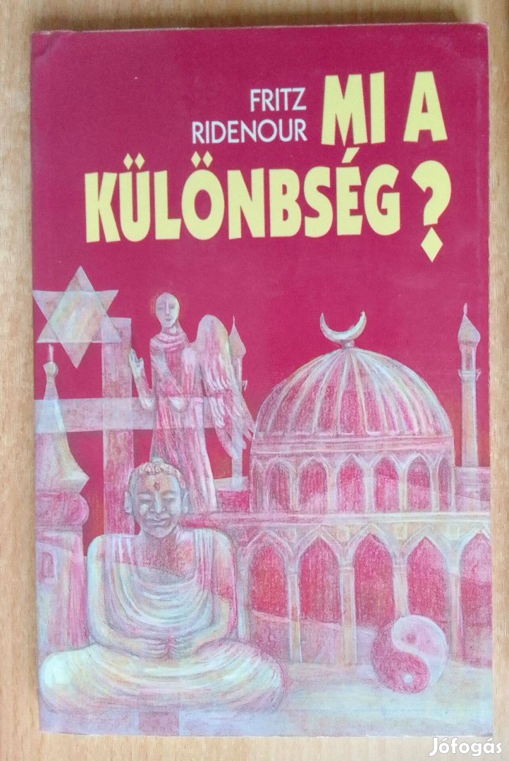 Fritz Ridenour: Mi a különbség?