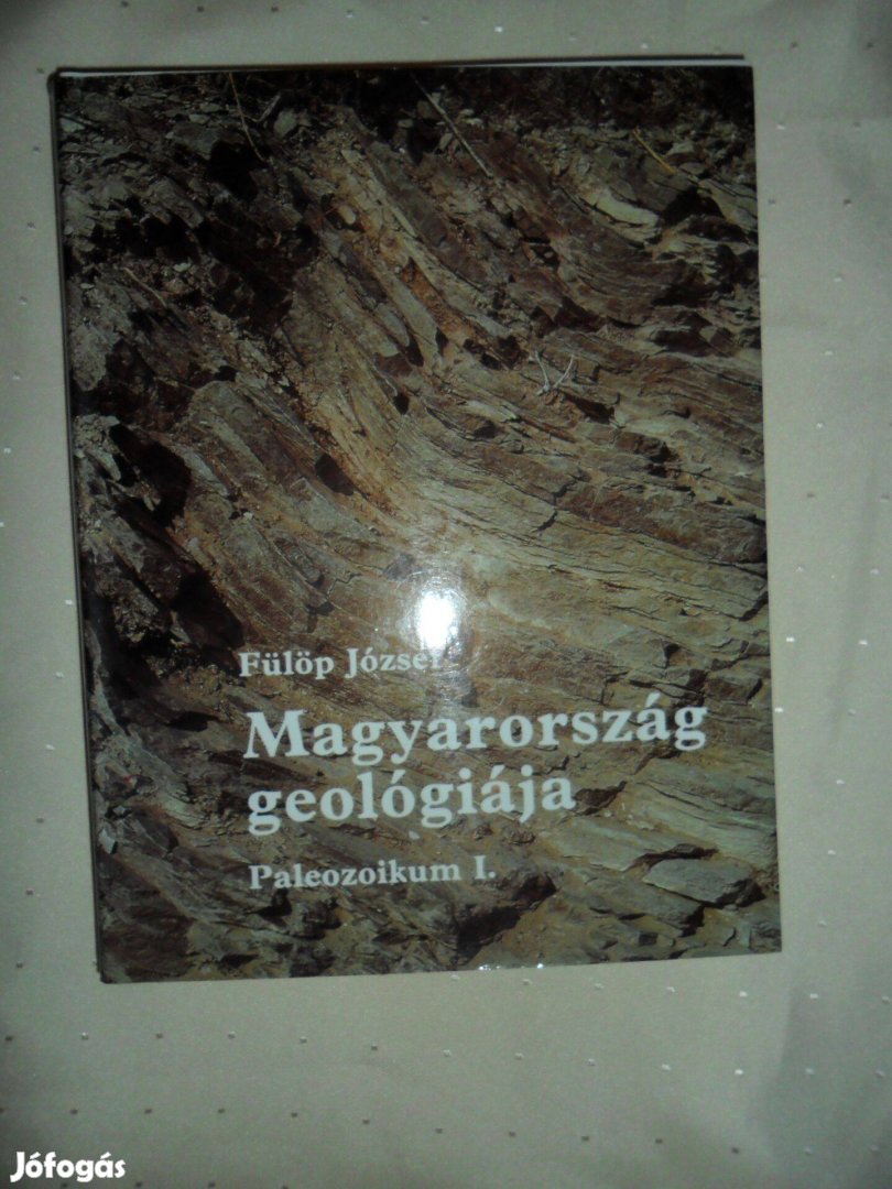 Fülöp József: Magyarország geológiája. Paleizoikum I