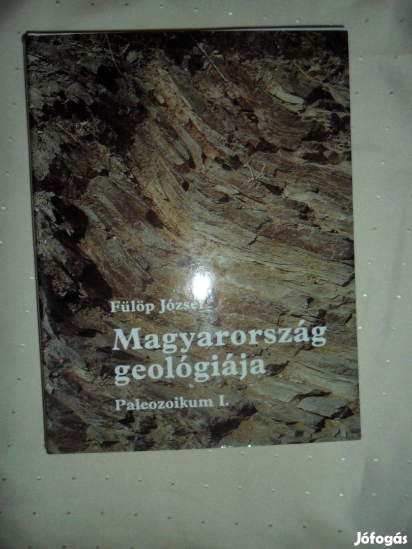 Fülöp József: Magyarország geológiája. Paleizoikum I