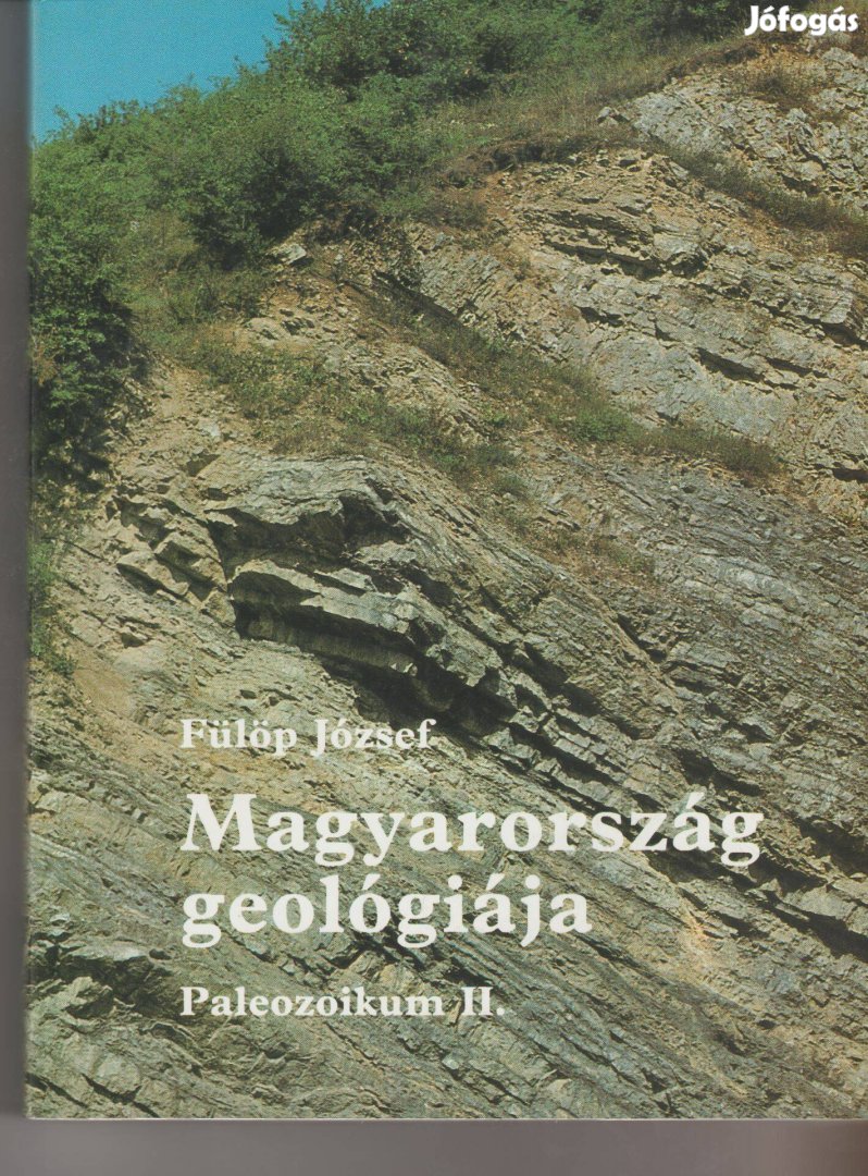 Fülöp József: Magyarország geológiája - Paleozoikum II