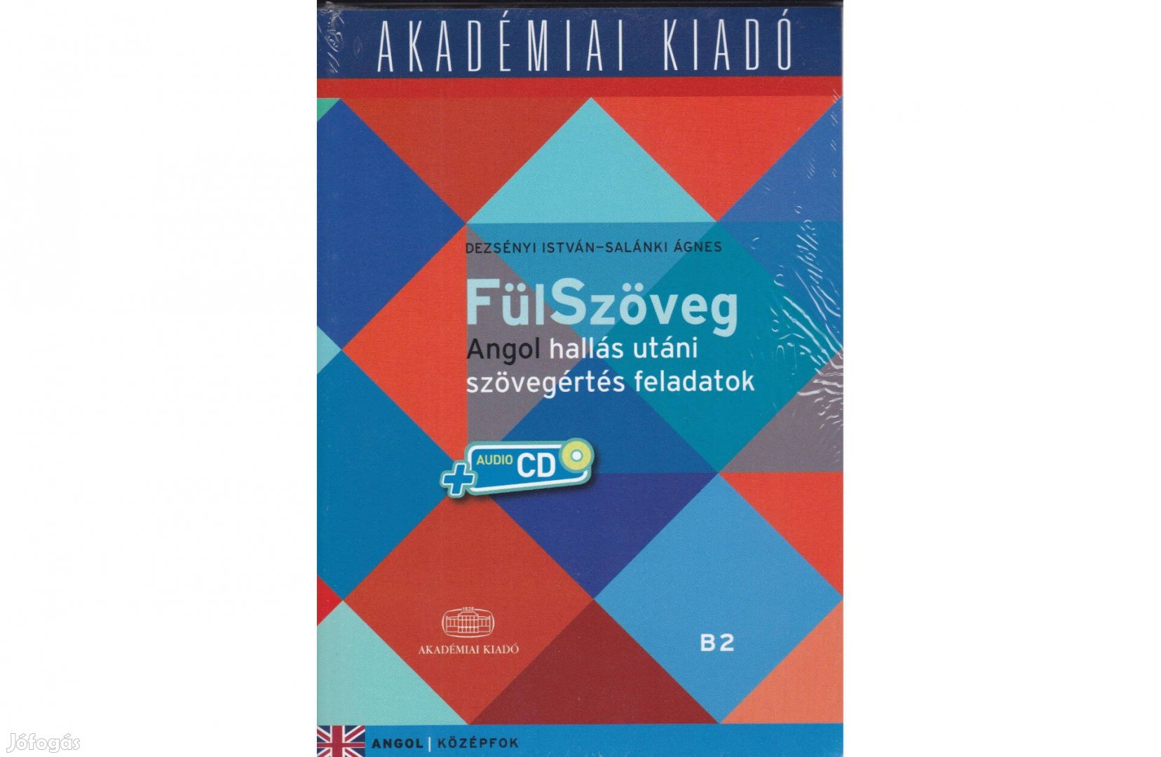 Fülszöveg - Angol hallás utáni szövegértés feladatok, Középfok, B2