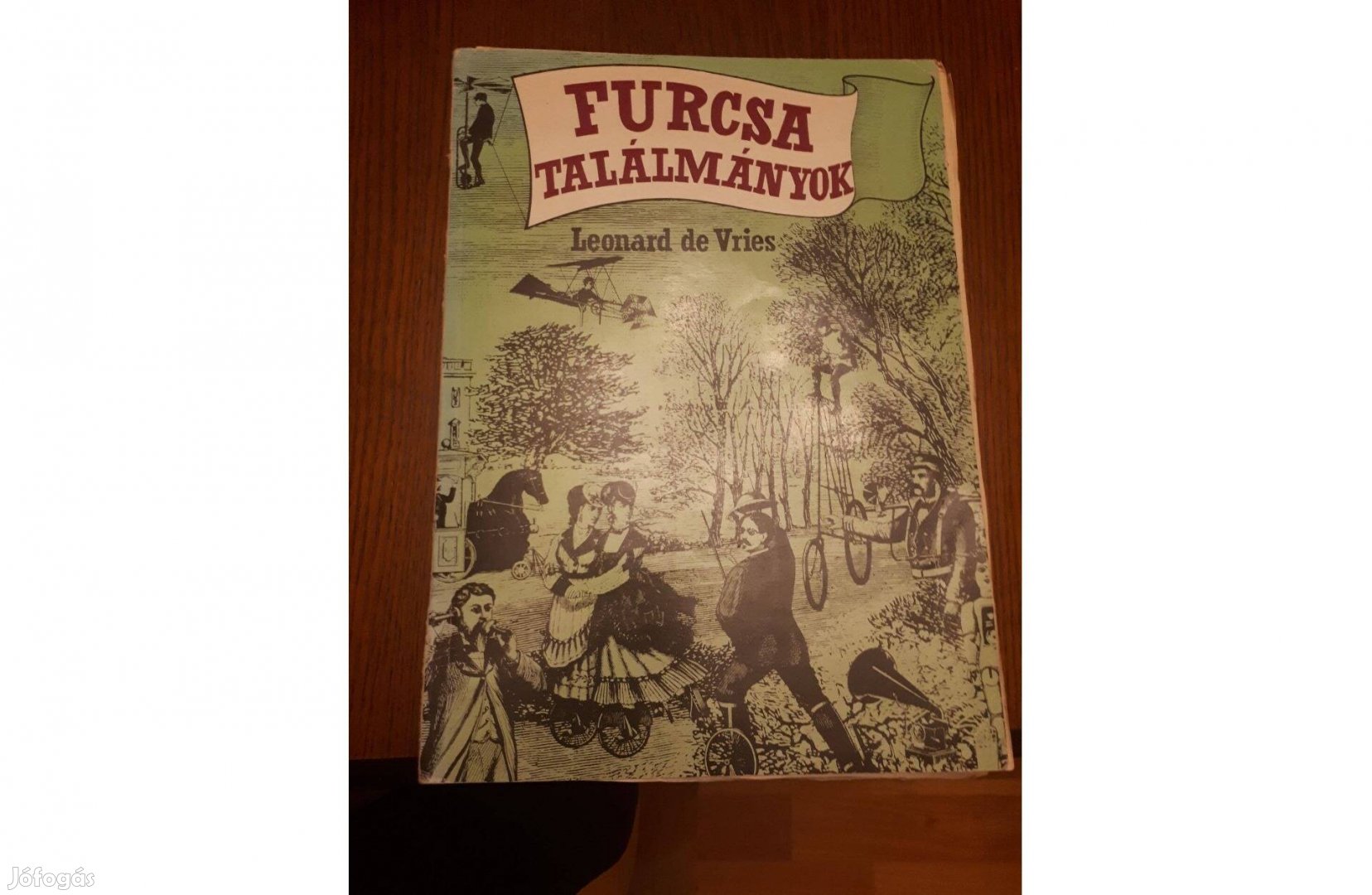 Furcsa találmányok - könyv - 1982. kiadás, használt