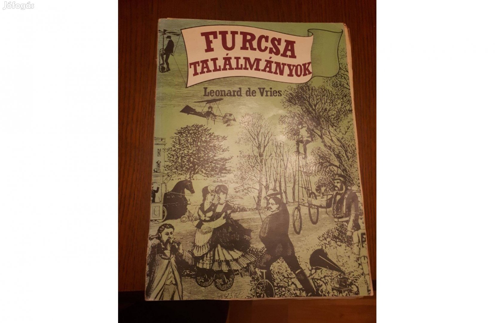 Furcsa találmányok - könyv - 1982. kiadás, használt