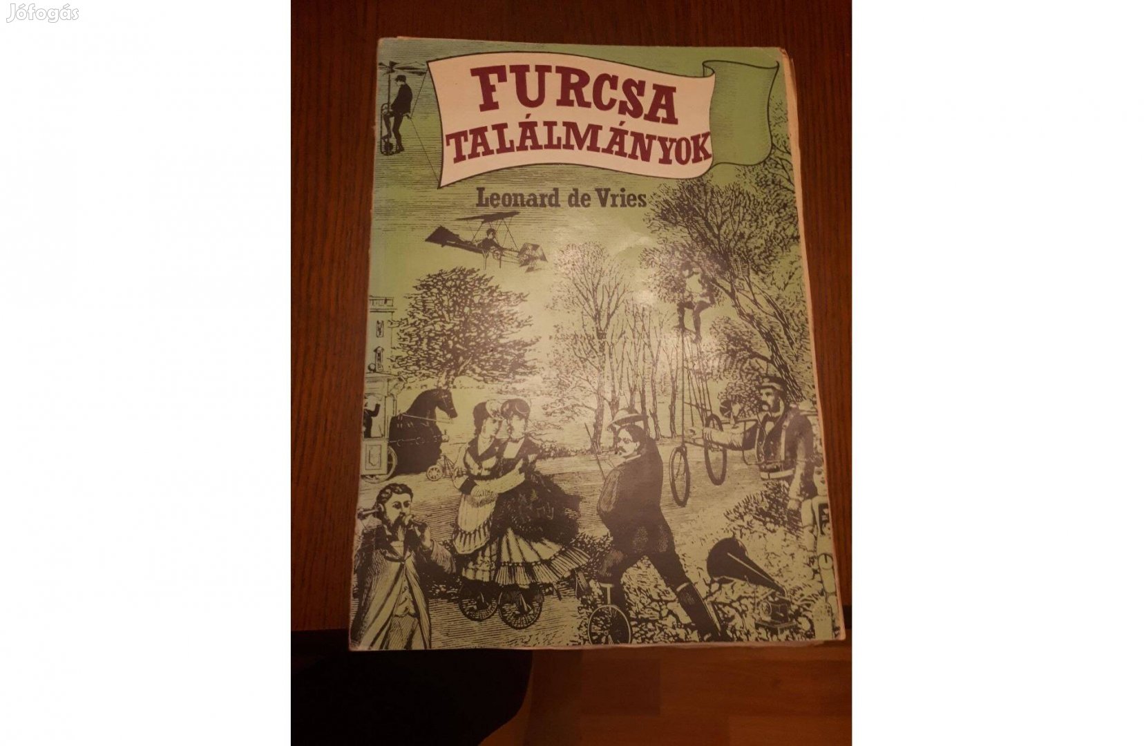 Furcsa találmányok - könyv - 1982. kiadás, használt