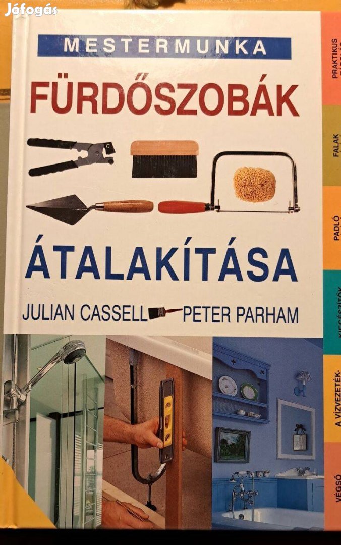 Fürdőszobák átalakítása Mestermunka Julian Cassell,Peter Parham