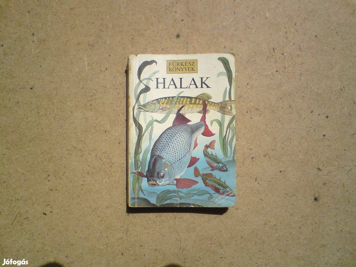 Fürkész könyvek Régi mini könyv 1990 Halak