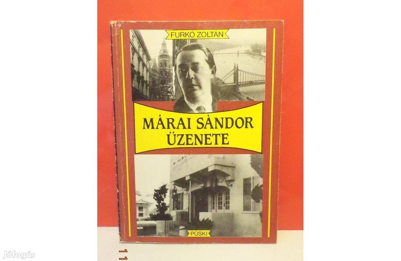 Furkó Zoltán: Márai Sándor üzenete