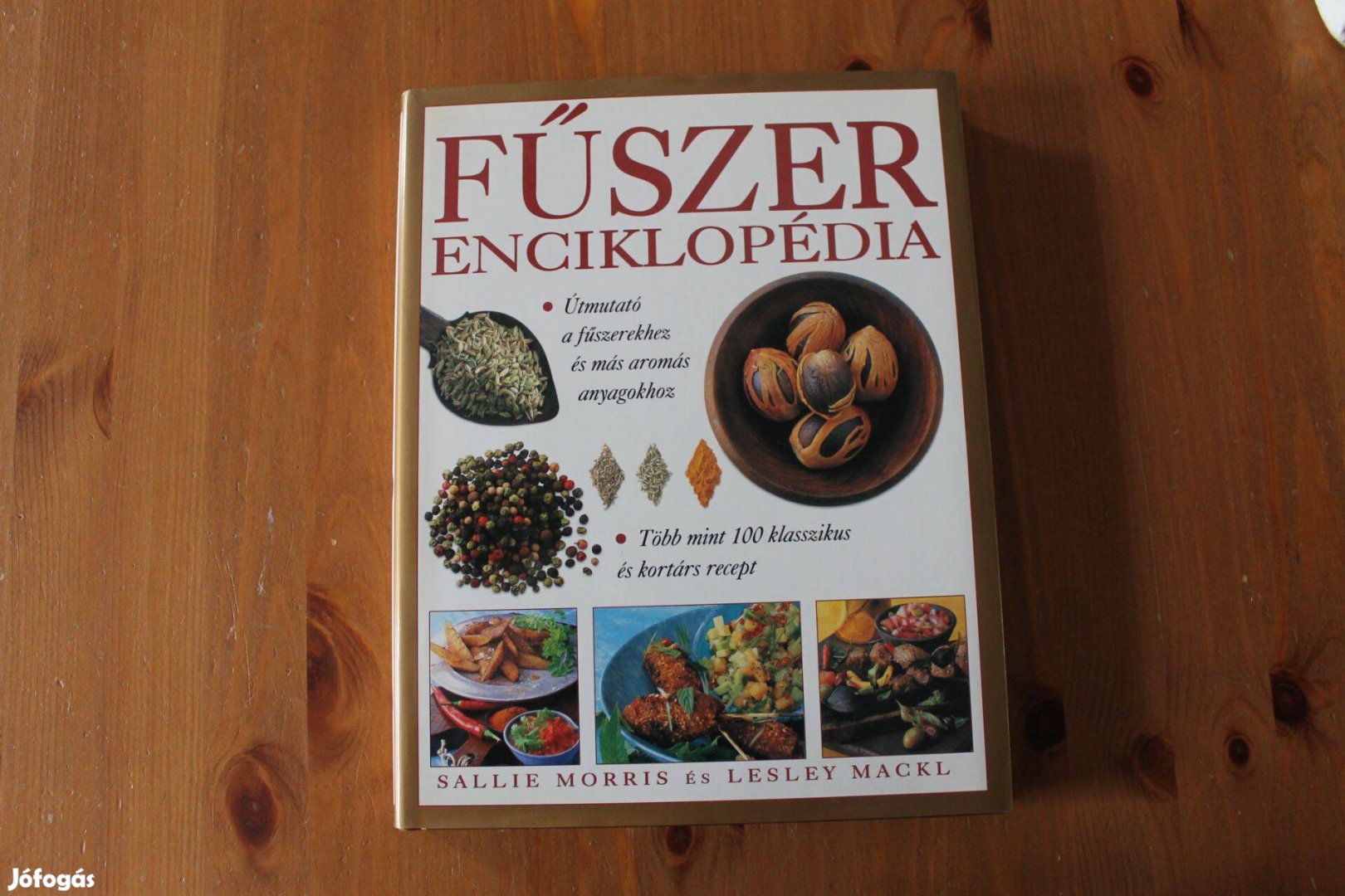 Fűszer enciklopédia Útmutató a fűszerekhez és más aromás