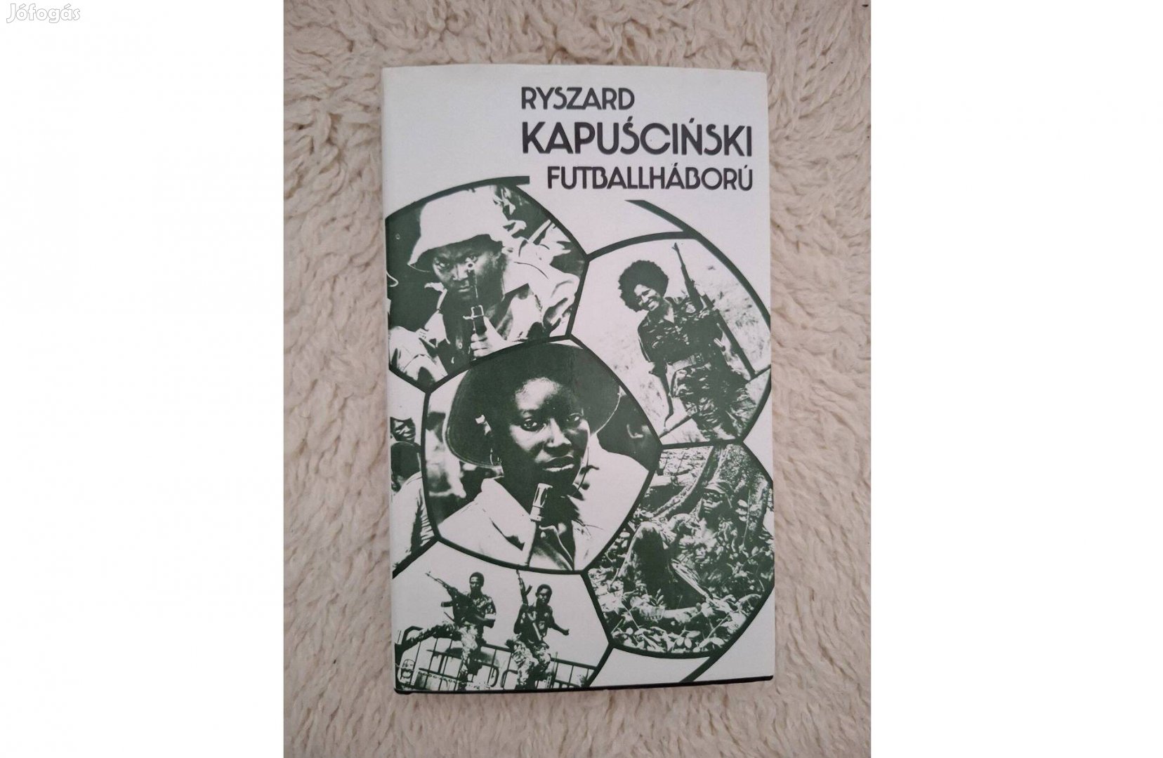 Futballháború (Ryszard Kapuscinski) könyve