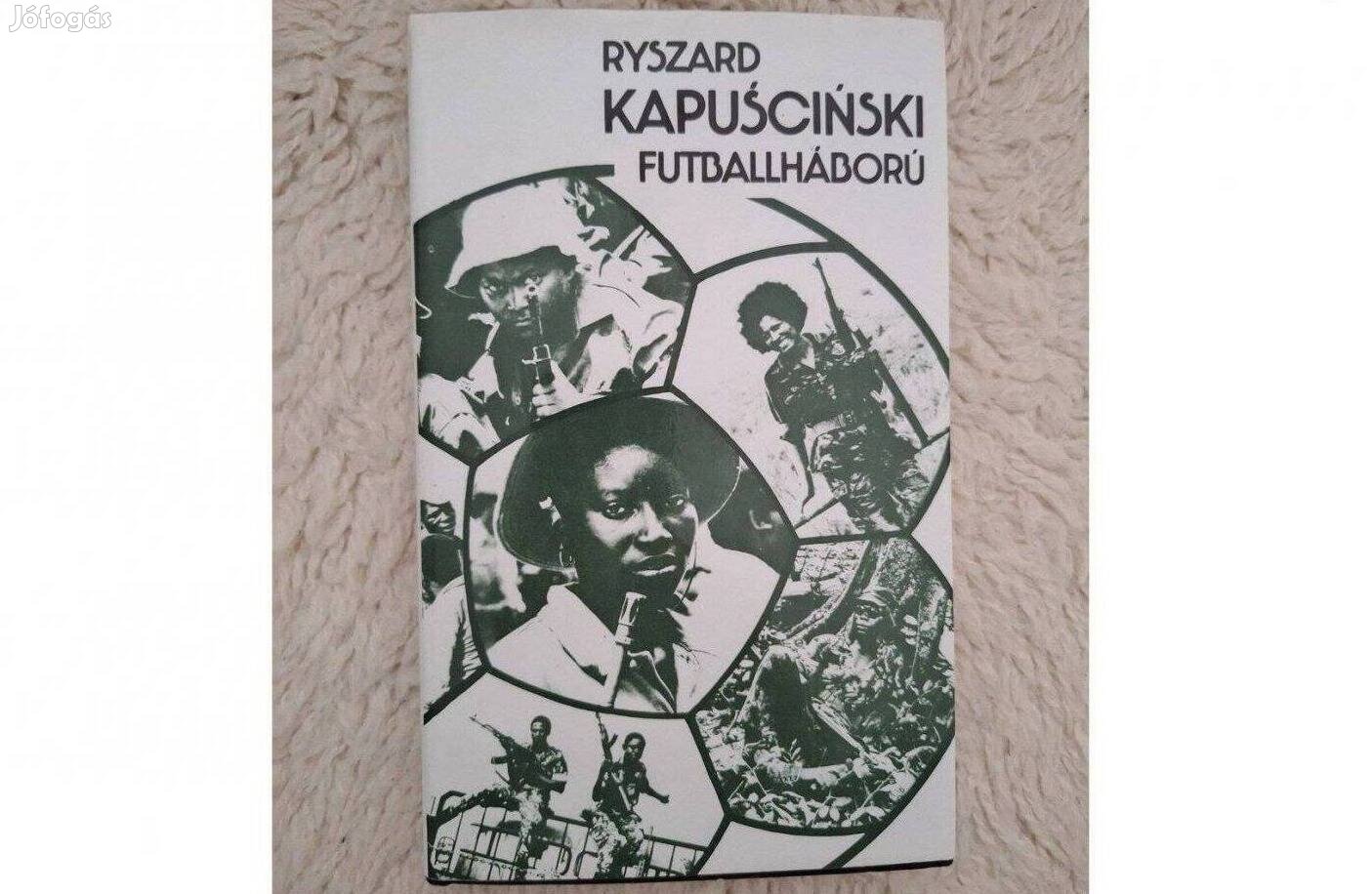 Futballháború - Ryszard Kapuscinski könyve elaló Debrecenben