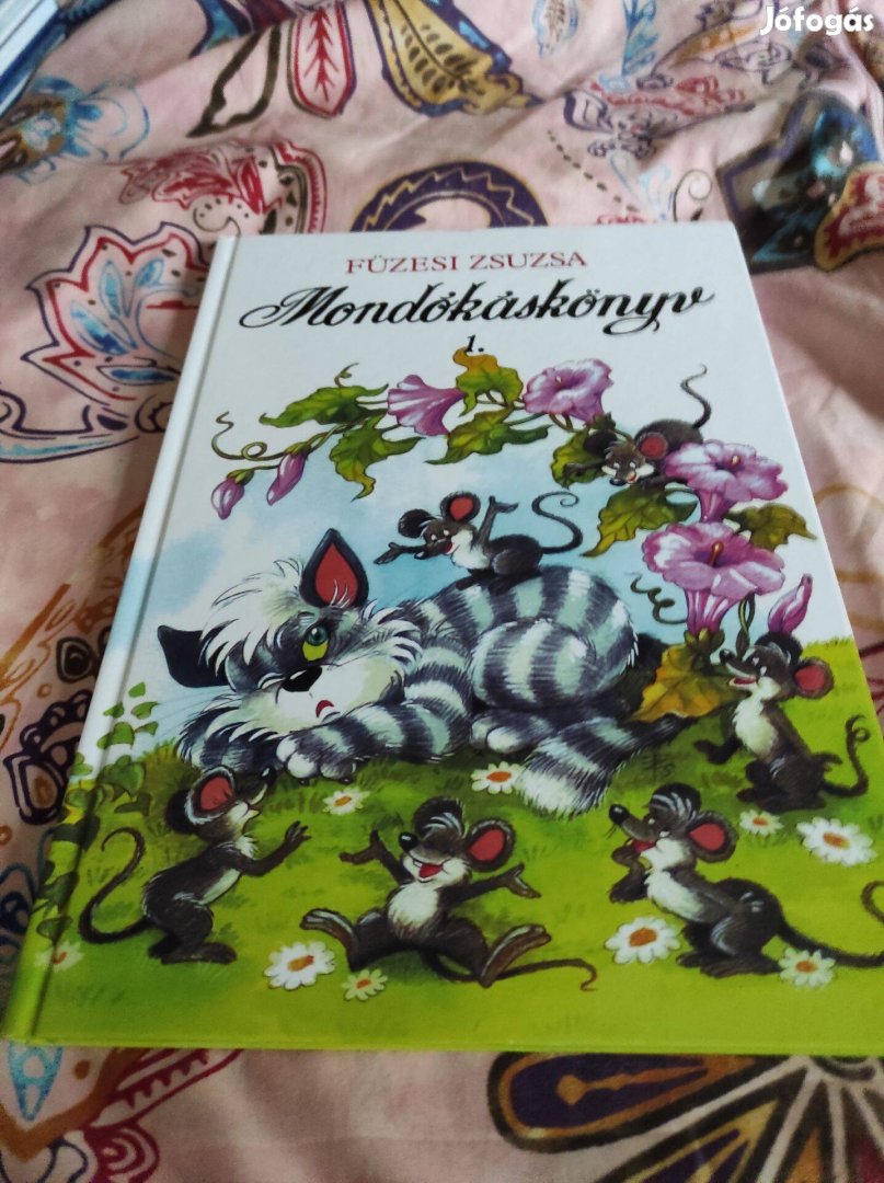 Füzesi Zsuzsa: Mondókáskönyv 1. (Mondókáskönyv 1.)