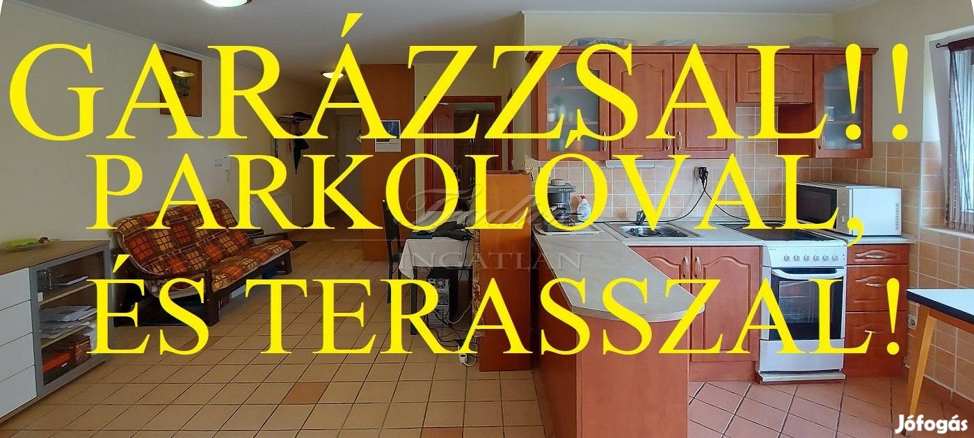 GARÁZZSAL ÉS PARKOLÓVAL, NAGY TERASSZAL, SAJÁT HASZNÁLATÚ