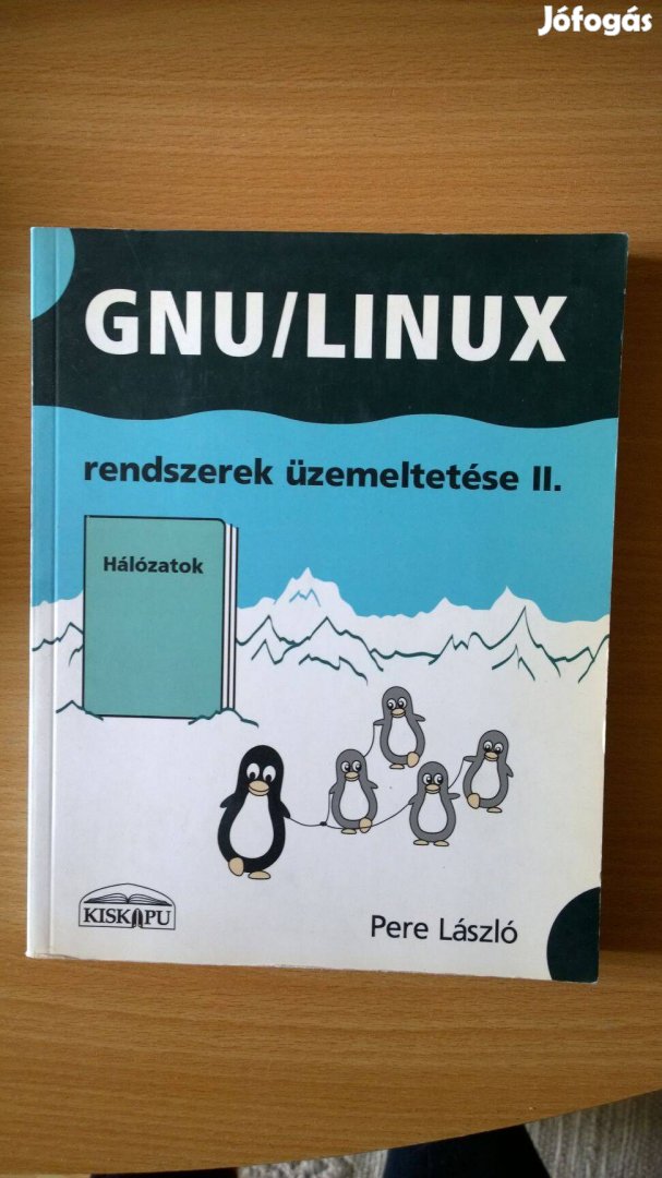 GNU/LINUX rendszerek üzemeltetése II. (Pere László)
