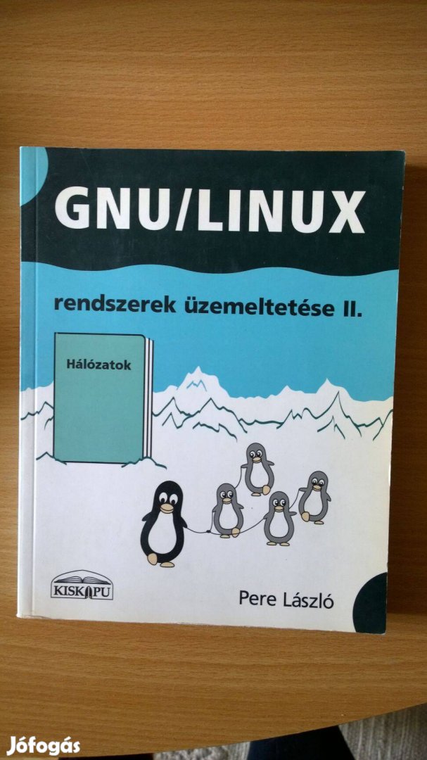 GNU/LINUX rendszerek üzemeltetése II. (Pere László)