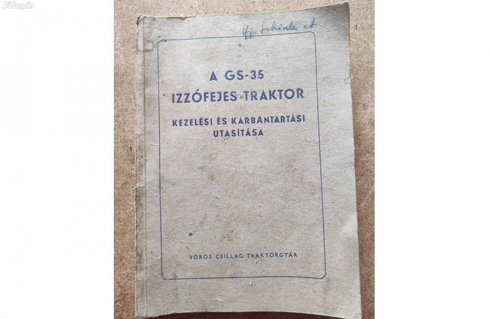 GS 35 Izzófejes traktor kezelési karbantartási utasítás