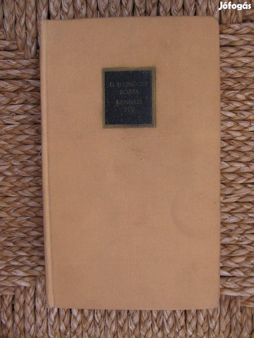 G. Hajnóczy Rózsa: Bengáli tűz, - könyv