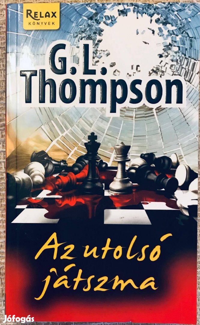 G. L. Thompson: Az utolsó játszma