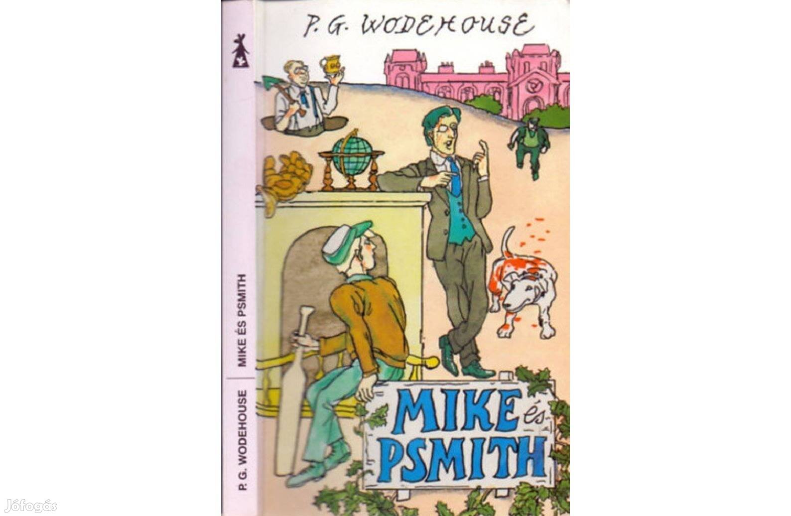 G. Wodehouse Mike és Psmith könyv eladó hibátlan állapotban!