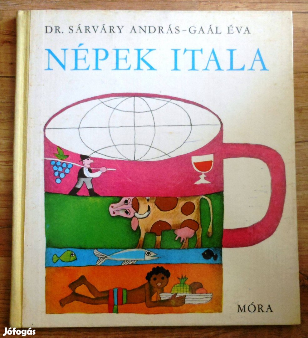 Gaál Éva: Népek itala