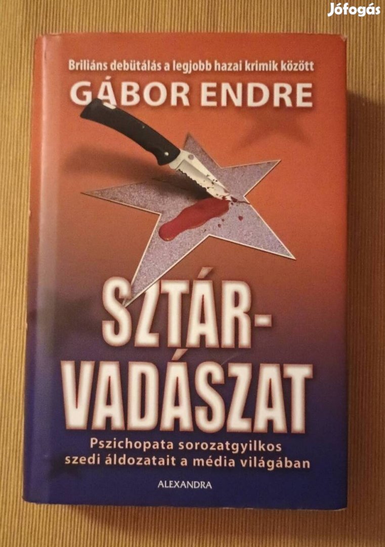 Gábor Endre: Sztárvadászat 