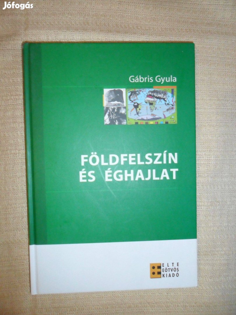 Gábris Gyula: Földfelszín és éghajlat