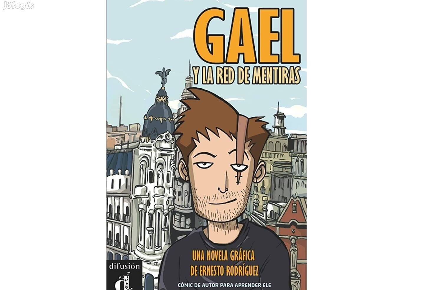 Gael Y La Red De Mentiras, spanyolul tanulóknak, A2 szint, új