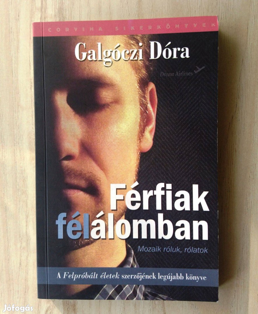 Gaglóczi Dóra: Férfiak félálomban