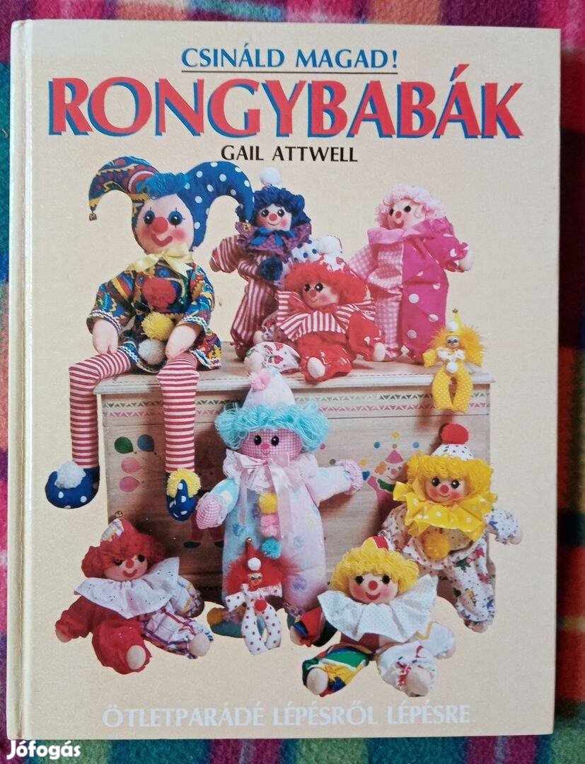 Gail Attwell: Rongybabák