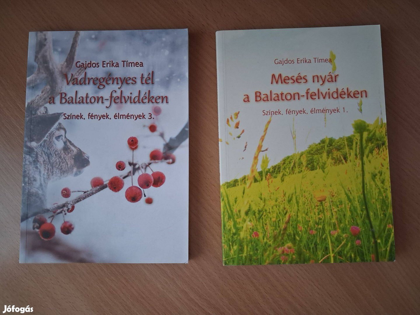 Gajdos Erika könyvek Mesés nyár és vadregényes tél a