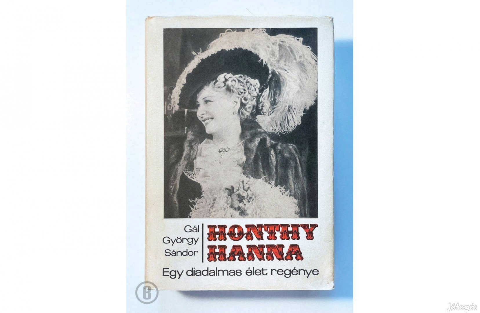 Gál György Sándor Honthy Hanna - - - Csak személyesen!