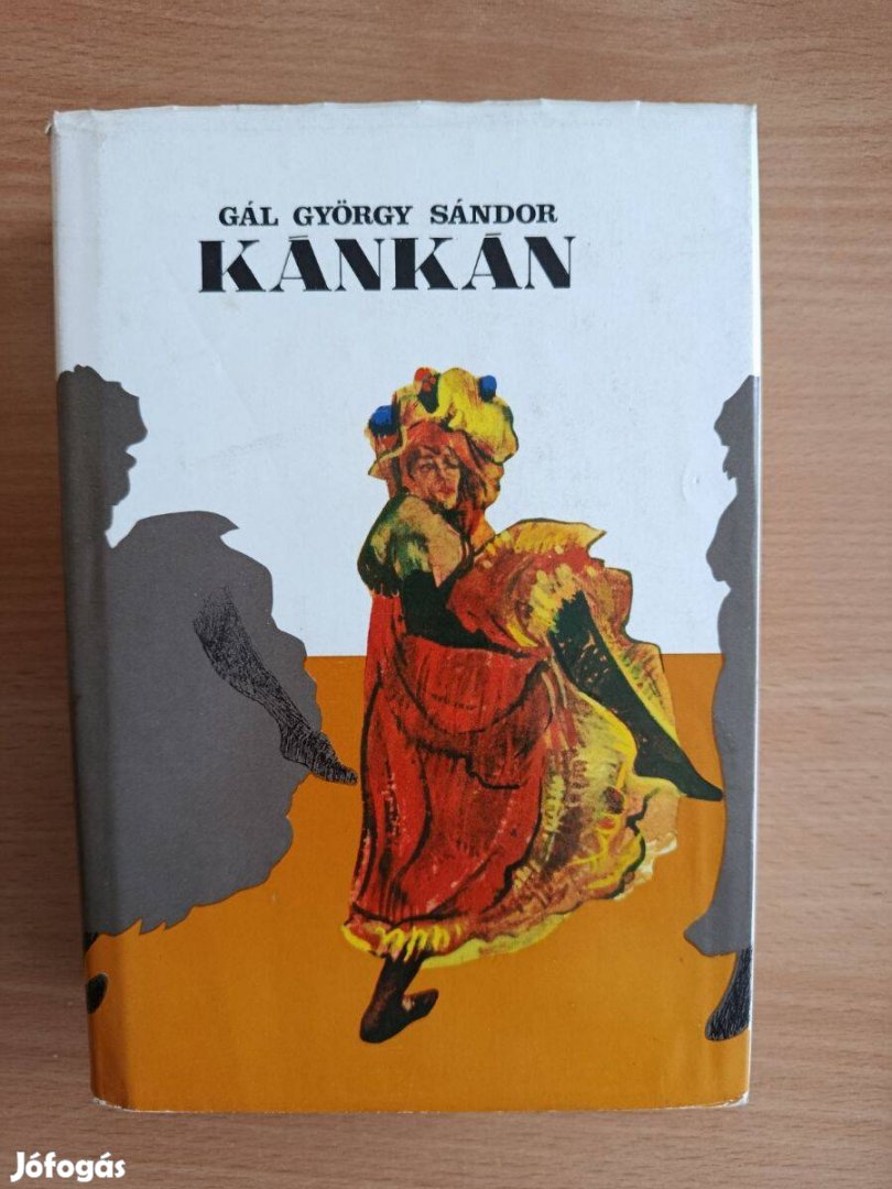 Gál György Sándor Kánkán Jacques Offenbach életregénye