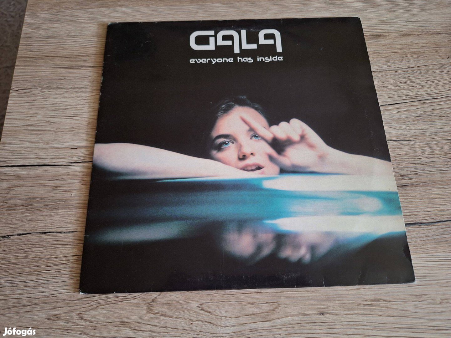 Gala - Everyone has inside maxi bakelit lemez ! LP