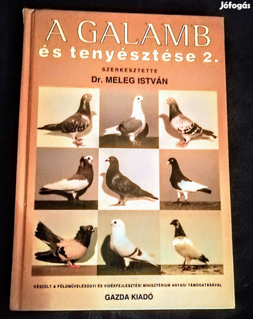 Galamb és Tenyésztése 2. könyv eladó - Dr.Meleg István 