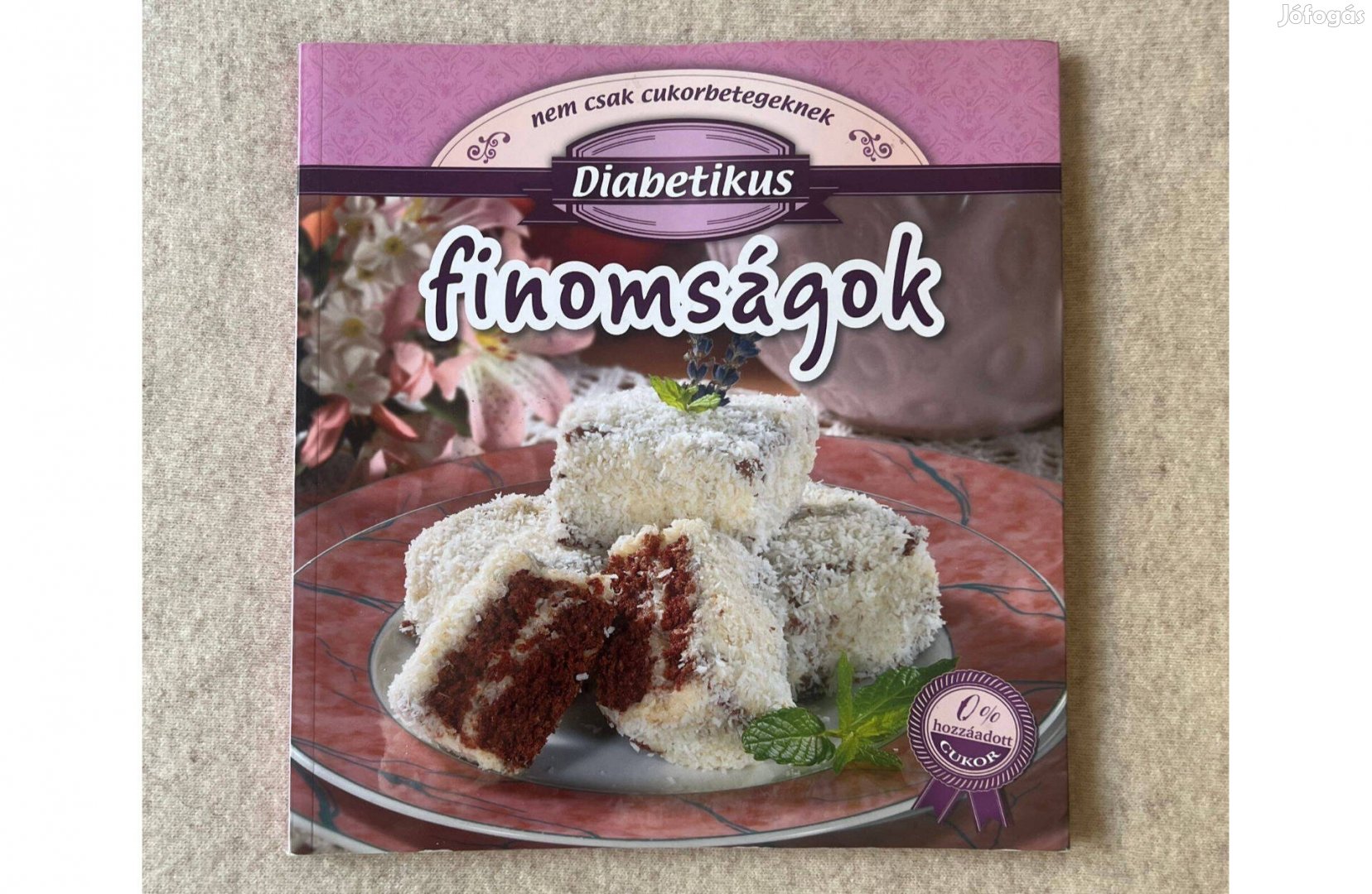 Galambos Orsolya Diabetikus finomságok - Nem csak