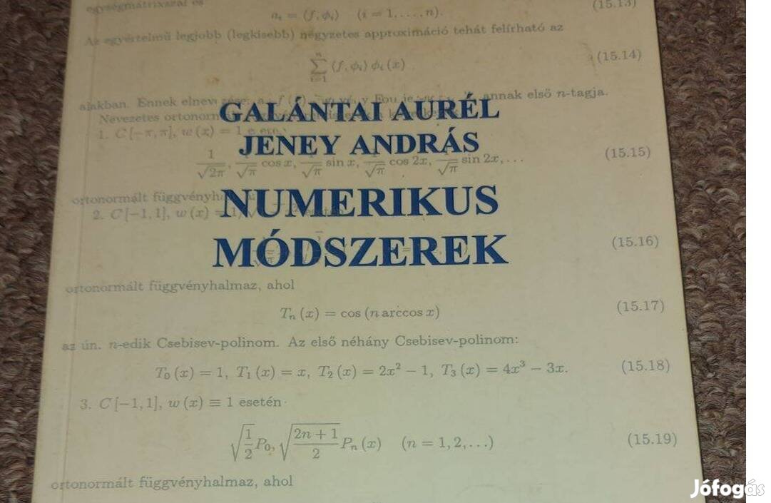 Galántai Aurél Numerikus Módszerek Miskolci Egyetem 1790Ft Eger