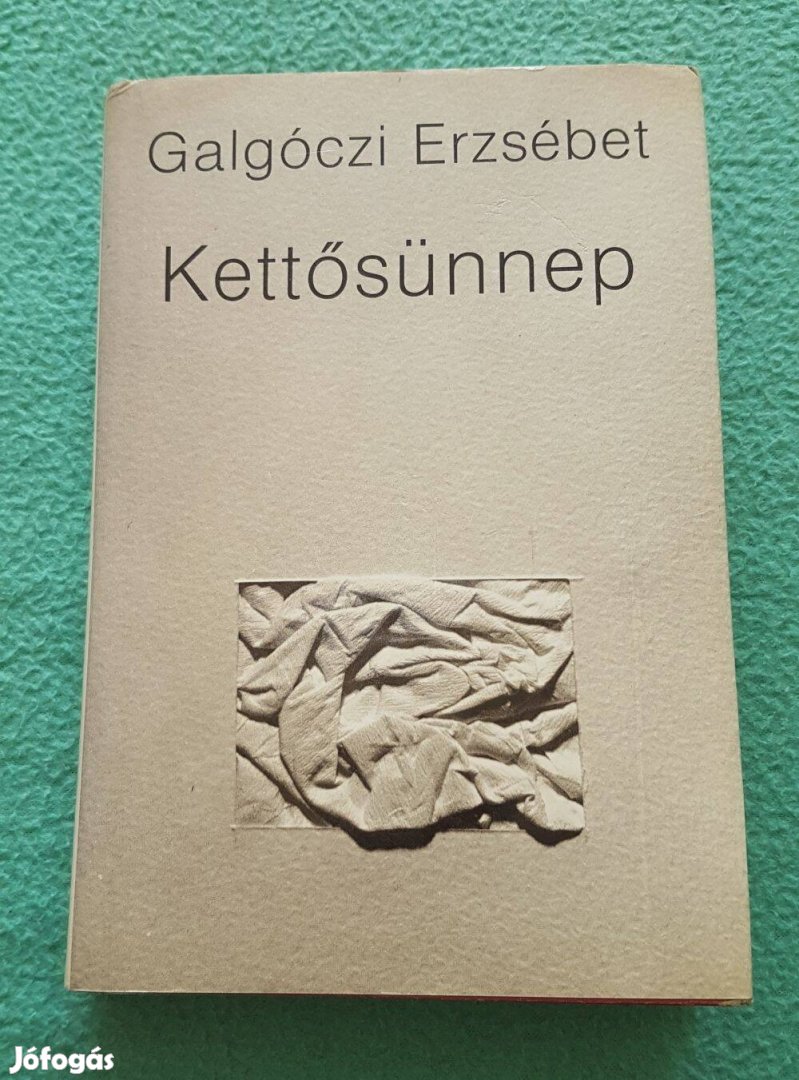 Galgóczi Erzsébet: Kettősünnep könyv (Szépirodalmi Könyvkiadó)
