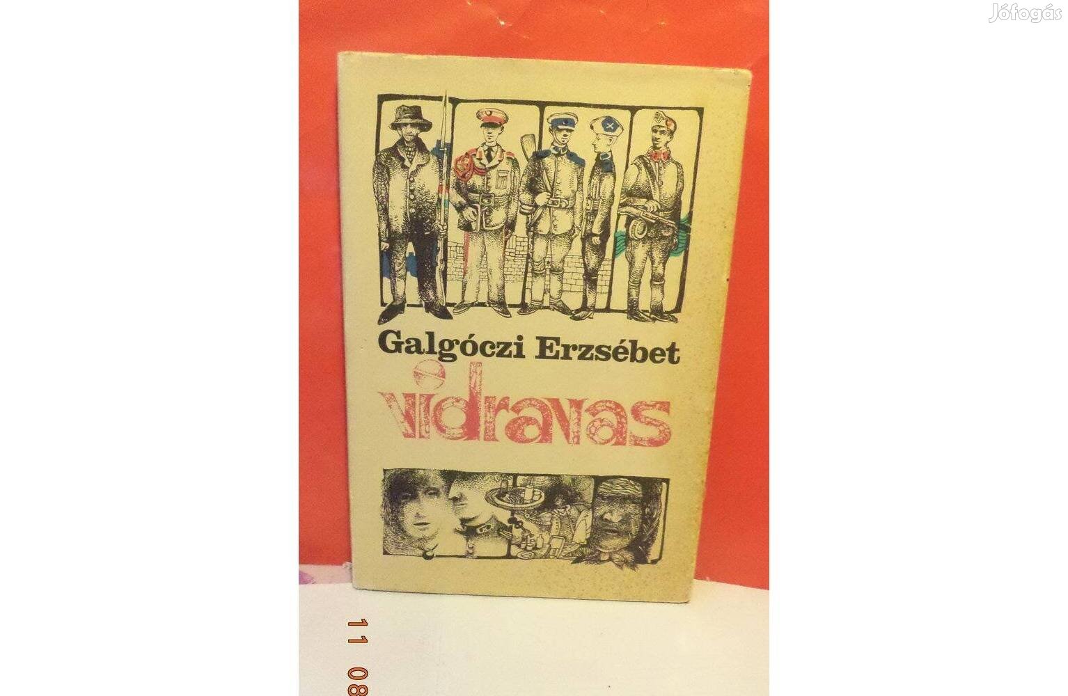 Galgóczi Erzsébet: Vidravas